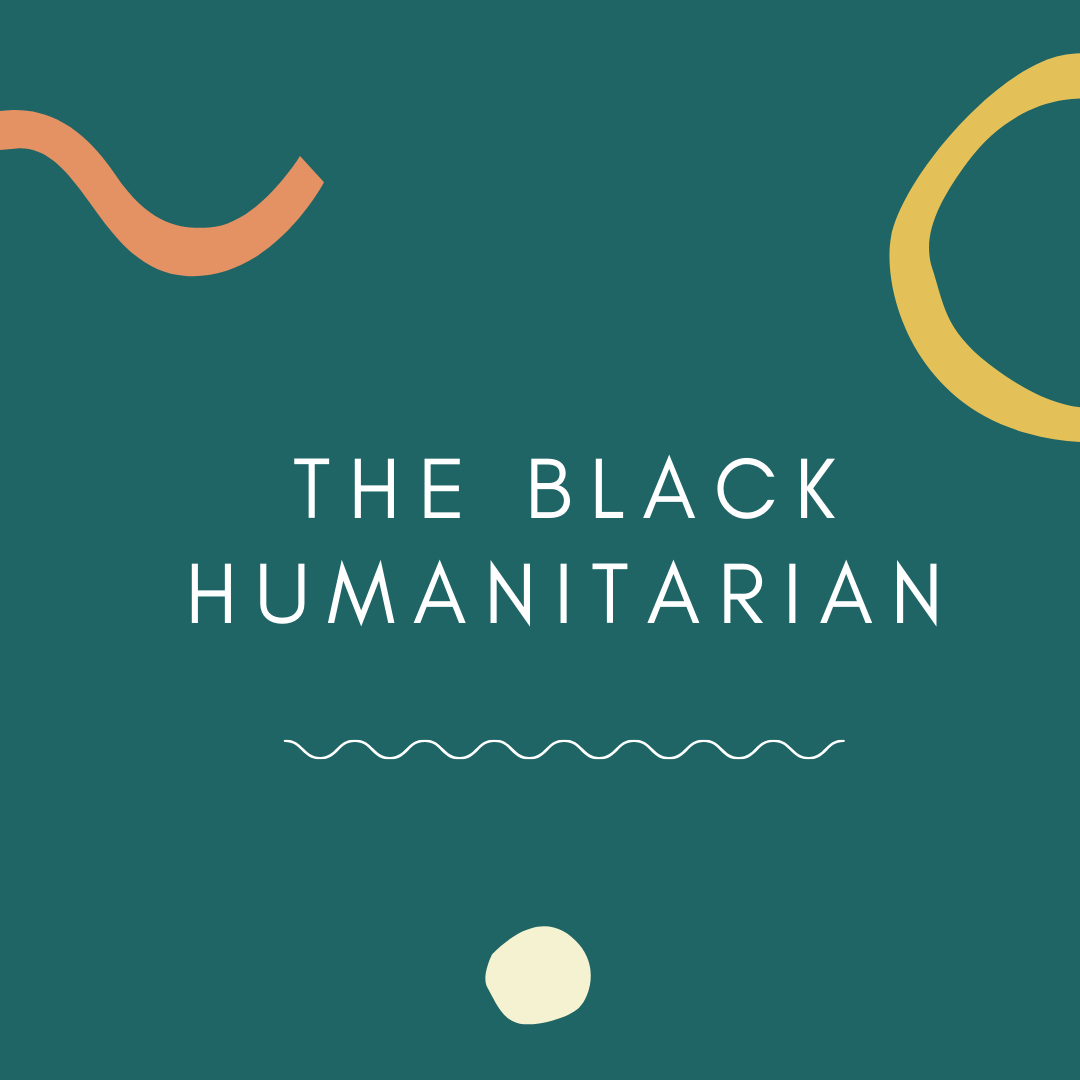 The Black Humanitarian